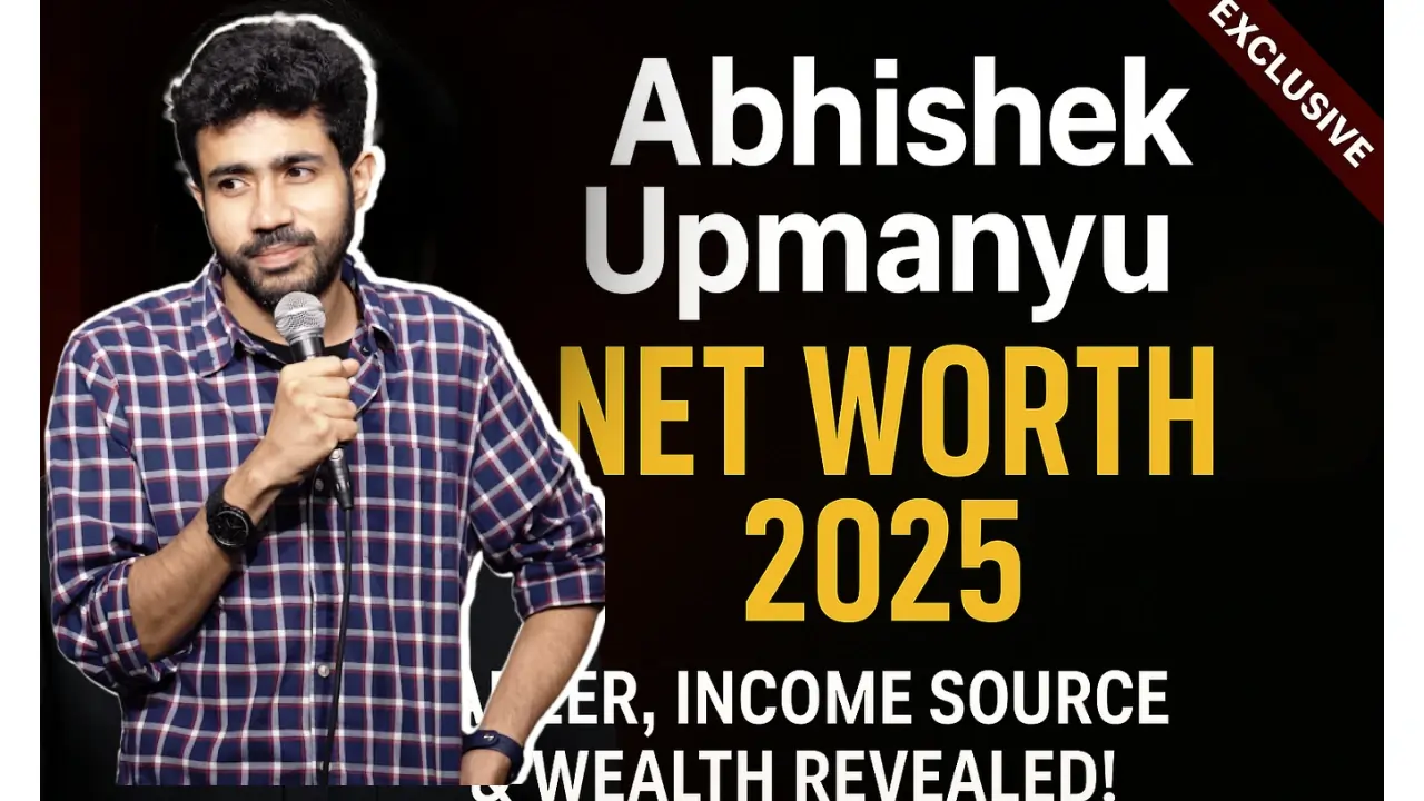 Abhishek Upamanyu net worth in 2025