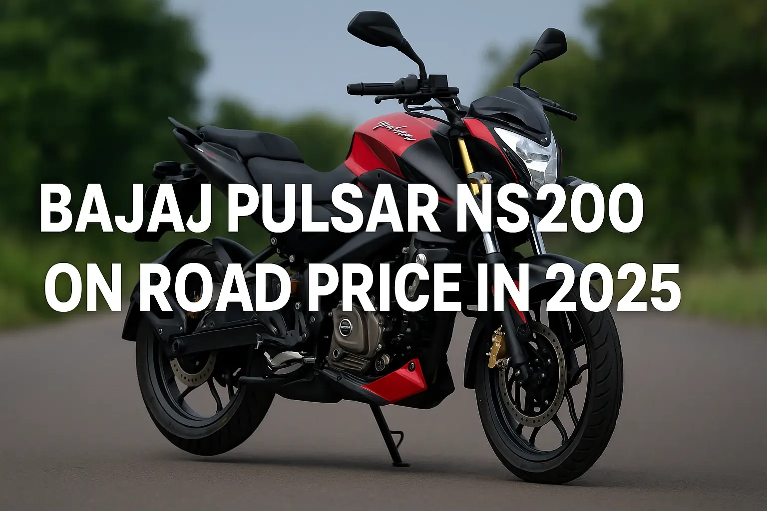 Bajaj Pulsar NS200 On Road Price in 2025