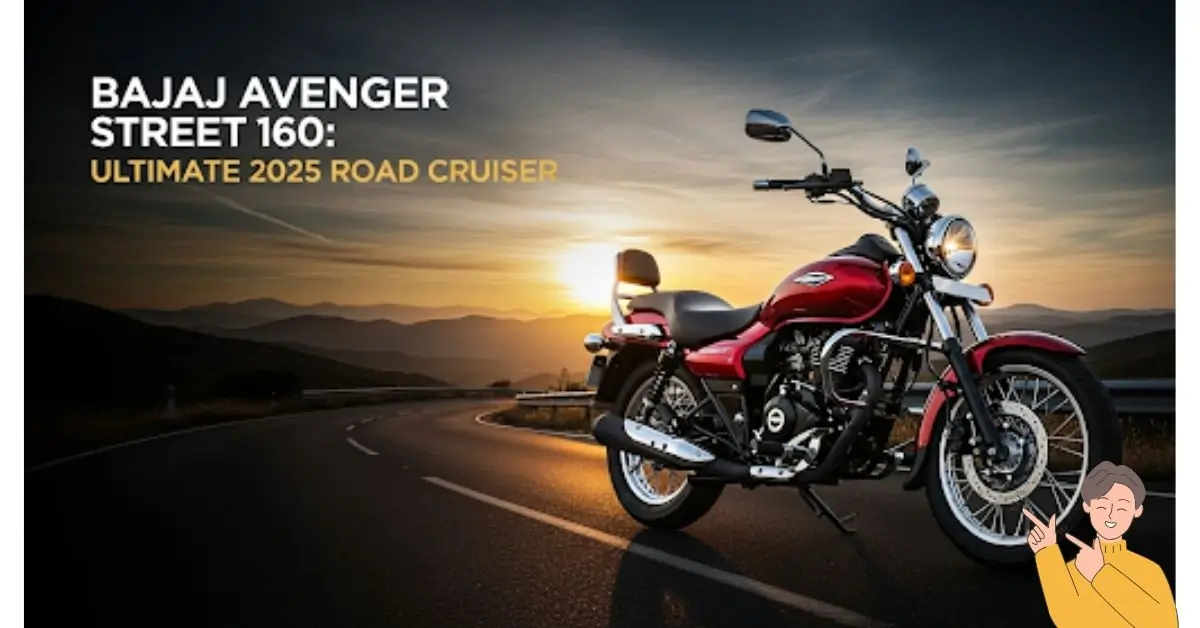 Bajaj Avenger Street 160: Ultimate 2025 Road Cruiser