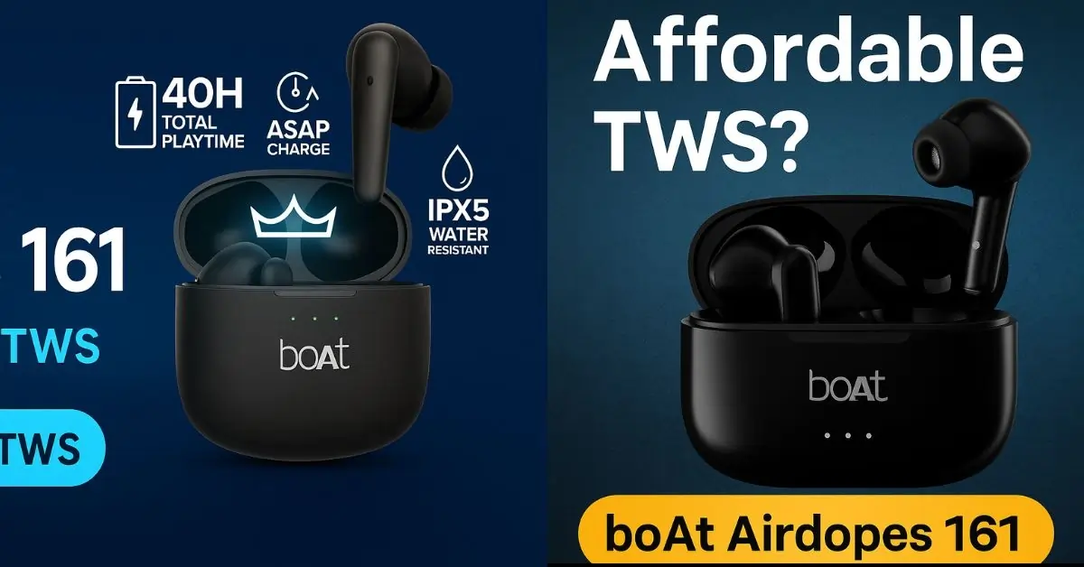 2025 Boat Airdopes 161 – Affordable TWS