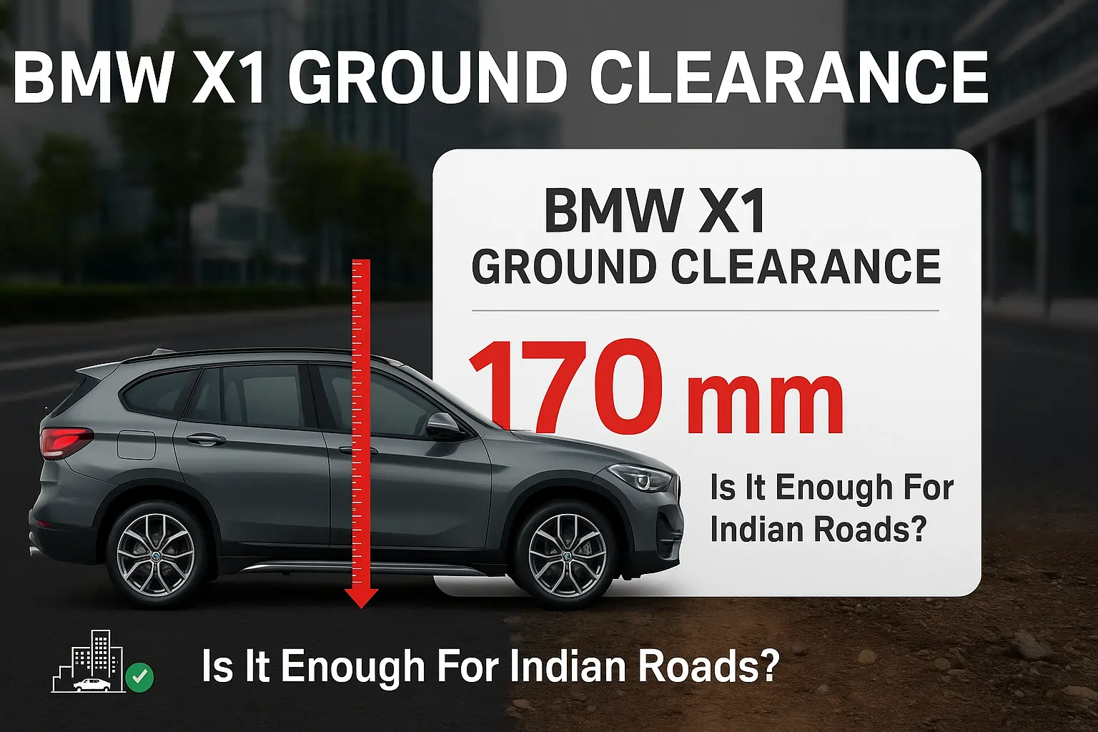 BMW X1 Ground Clearance